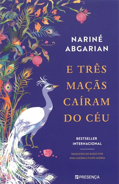 E três maçãs caíram do céu / Nariné Abgarian
